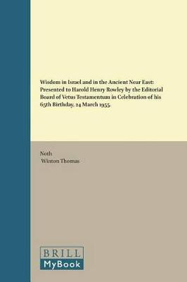Wisdom in Israel and in the Ancient Near East(English, Hardcover, unknown)