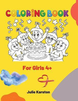Coloring Book for Girls Ages 4-8(English, Paperback, Karston Julie)