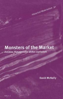 Monsters of the Market(English, Hardcover, McNally David)