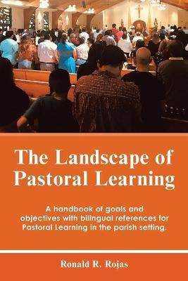 The Landscape of Pastoral Learning(English, Paperback, Rojas Ronald R)