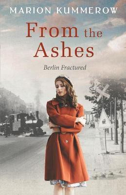 From the Ashes(English, Paperback, Kummerow Marion)