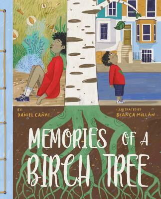 Memories of a Birch Tree(English, Hardcover, Canas Daniel)