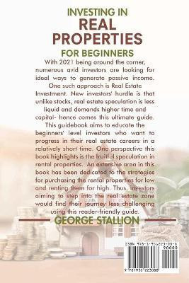 Investing in Real Properties for Beginners(English, Paperback, Stallion George)