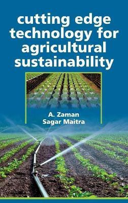Cutting Edge Technology for Agricultural Sustainability(English, Hardcover, Zaman A.)