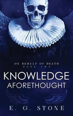 Knowledge Aforethought(English, Paperback, Stone Evelyn Grimald)