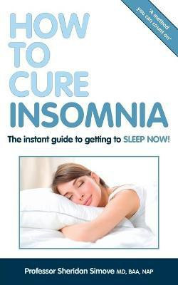 How To Cure Insomnia (100 sheep inside)(English, Paperback, Simove Sheridan)