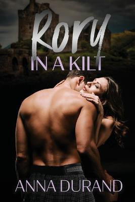Rory in a Kilt(English, Paperback, Durand Anna)