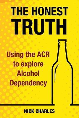 The Honest Truth(English, Paperback, Charles Nick)