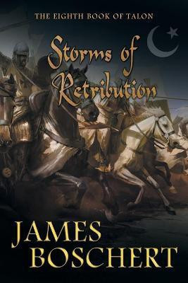 Storms of Retribution(English, Paperback, Boschert James)