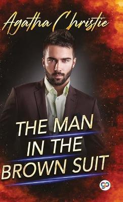 The Man in the Brown Suit(English, Hardcover, Christie Agatha)