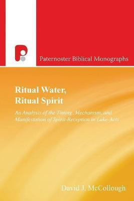 Ritual Water, Ritual Spirit(English, Paperback, McCollough David J)