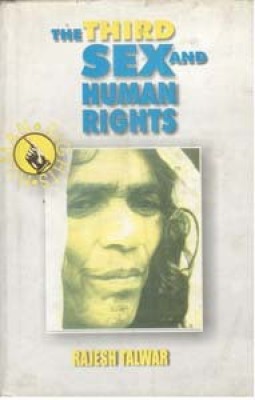 The Third Sex And Human Rights(English, Hardcover, Rajesh Talwar)