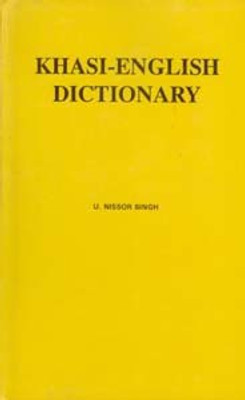 Khasi-English Dictionary Revised edition Edition(English, Hardcover, U. Nissor Singh)