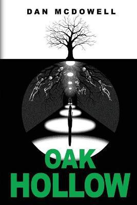Oak Hollow(English, Paperback, McDowell Dan)
