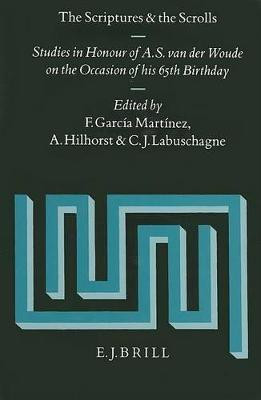 The Scriptures and the Scrolls(English, Hardcover, unknown)