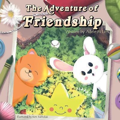 The Adventure of Friendship(English, Paperback, Lim Adele M)