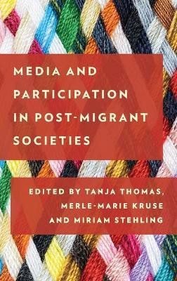 Media and Participation in Post-Migrant Societies(English, Hardcover, unknown)