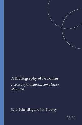 A Bibliography of Petronius(English, Paperback, Schmeling Gareth L.)