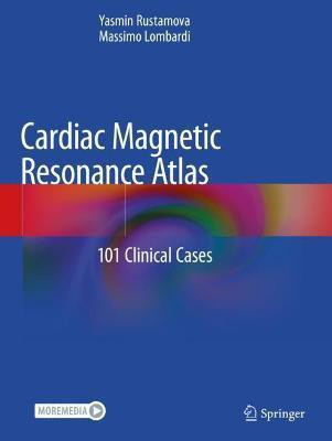 Cardiac Magnetic Resonance Atlas(English, Paperback, Rustamova Yasmin)
