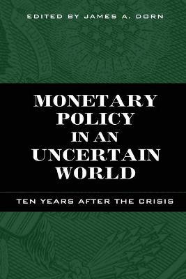 Monetary Policy in an Uncertain World(English, Paperback, unknown)