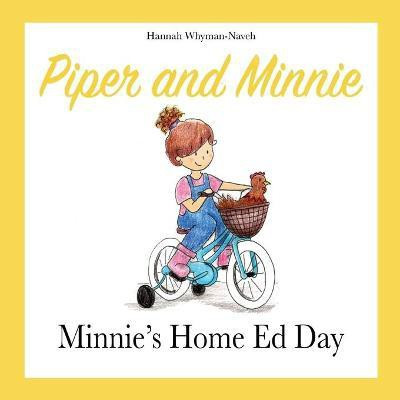 Piper and Minnie(English, Paperback, Whyman-Naveh Hannah)