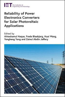Reliability of Power Electronics Converters for Solar Photovoltaic Applications(English, Hardcover, unknown)