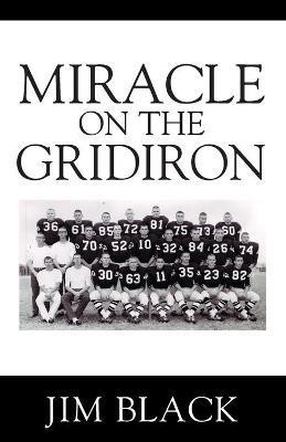 Miracle on the Gridiron(English, Paperback, Black Jim)