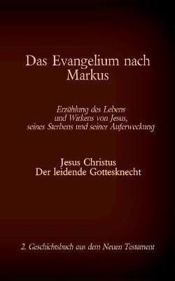 Das Evangelium nach Markus(German, Paperback, unknown)