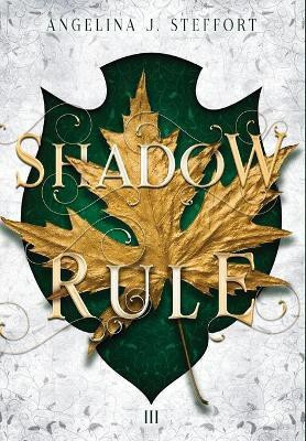 Shadow Rule(English, Hardcover, Steffort Angelina J)