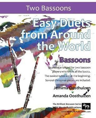 Easy Duets from Around the World for Bassoons(English, Paperback, Oosthuizen Jemima)