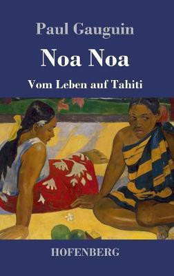Noa Noa(German, Hardcover, Gauguin Paul)