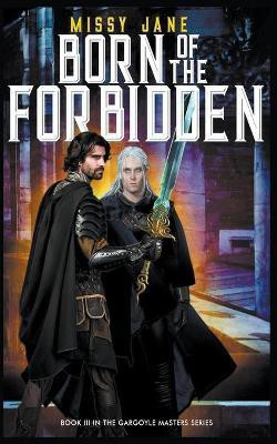 Born of the Forbidden(English, Paperback, Jane Missy)