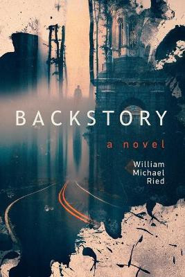 Backstory(English, Paperback, Ried William Micheal)