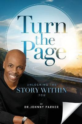 Turn the Page(English, Paperback, Parker Johnny Dr)