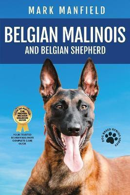 Belgian Malinois And Belgian Shepherd(English, Paperback, Manfield Mark)