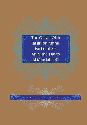 The Quran With Tafsir Ibn Kathir Part 6 of 30(English, Paperback, Abdul-Rahman Muhammad Saed)