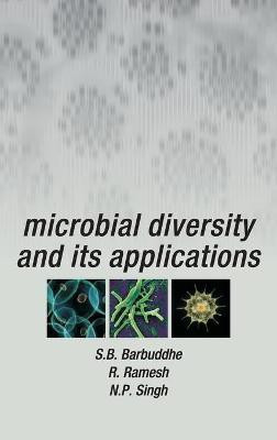 Microbial Diversity and Its Applications(English, Hardcover, N.P.Singh S.B.Barbudde ,R.Ramesh)