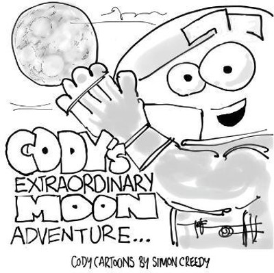 Cody's Extraordinary Moon Adventure(English, Paperback, Creedy Simon)