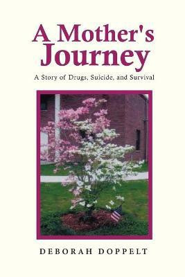 A Mother's Journey(English, Paperback, Doppelt Deborah)