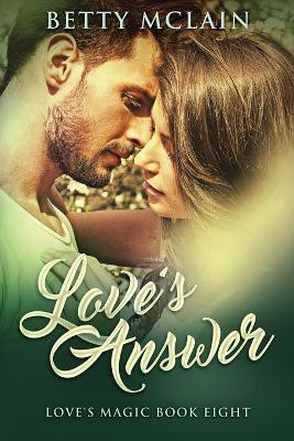 Love's Answer(English, Paperback, McLain Betty)