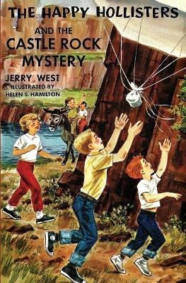 The Happy Hollisters and the Castle Rock Mystery(English, Paperback, West Jerry)