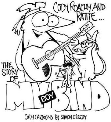 The Story of My Boy Band(English, Paperback, Creedy Simon)