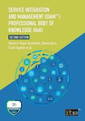 Service Integration and Management (SIAM(TM)) Professional Body of Knowledge (BoK)(English, Paperback, Agutter Claire)