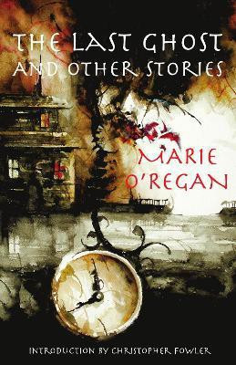 The Last Ghost and Other Stories(English, Paperback, O'Regan Marie)
