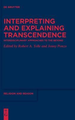 Interpreting and Explaining Transcendence(English, Hardcover, unknown)