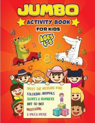 Jumbo - Activity Book for Kids(English, Paperback, Crison Clare)
