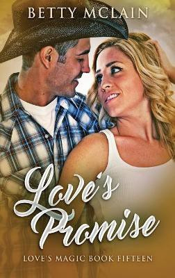 Love's Promise(English, Hardcover, McLain Betty)