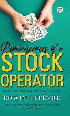 Reminiscences of a Stock Operator(English, Hardcover, Lefevre Edwin)