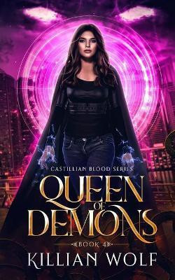 Queen of Demons(English, Paperback, Wolf Killian)