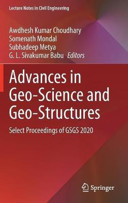 Advances in Geo-Science and Geo-Structures(English, Hardcover, unknown)